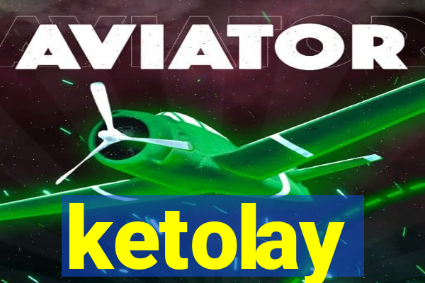 ketolay