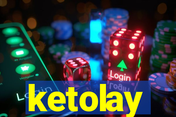 ketolay