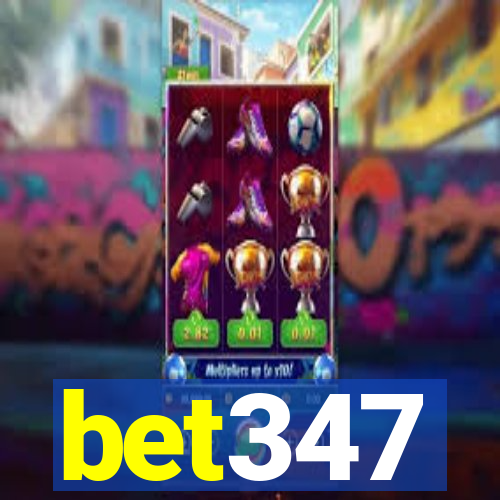 bet347