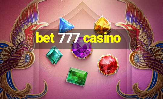 bet 777 casino