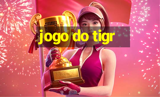 jogo do tigr