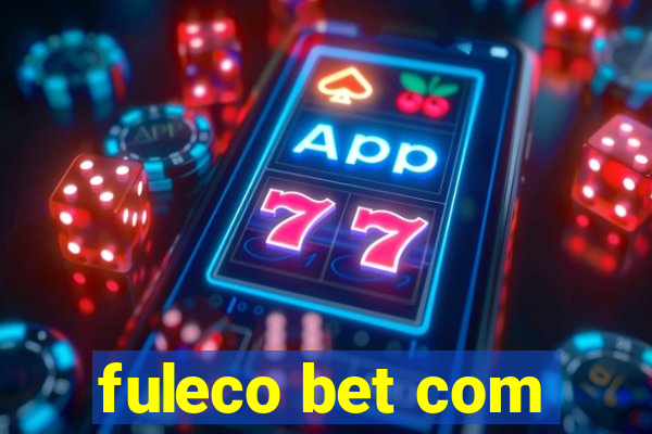 fuleco bet com