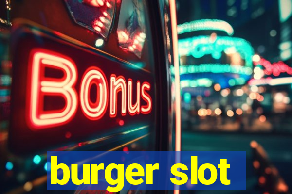 burger slot