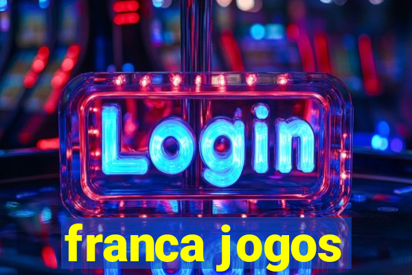 franca jogos