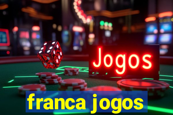 franca jogos