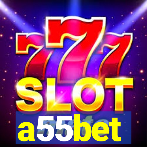 a55bet