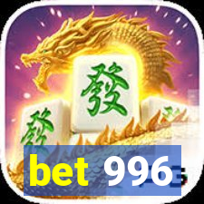 bet 996