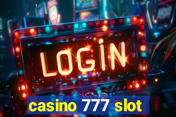 casino 777 slot