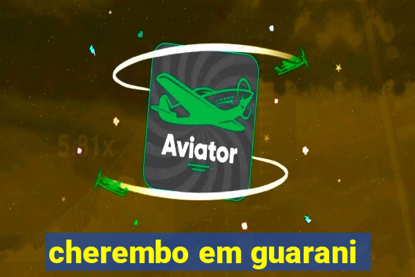 cherembo em guarani