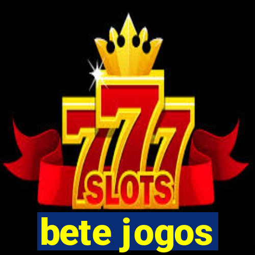 bete jogos