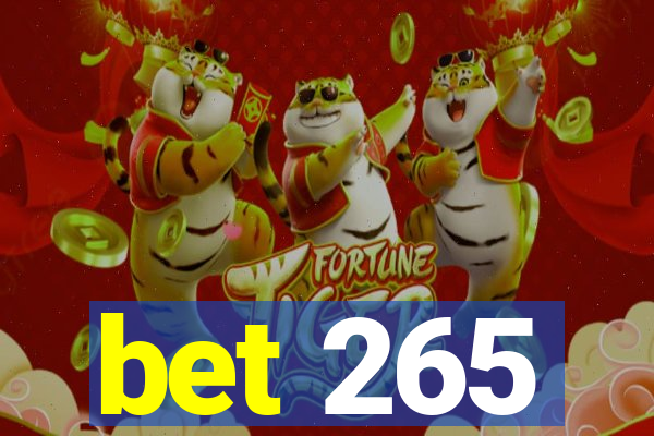 bet 265