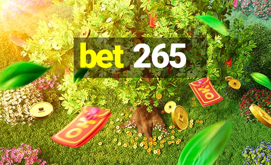 bet 265