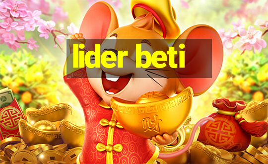 lider beti