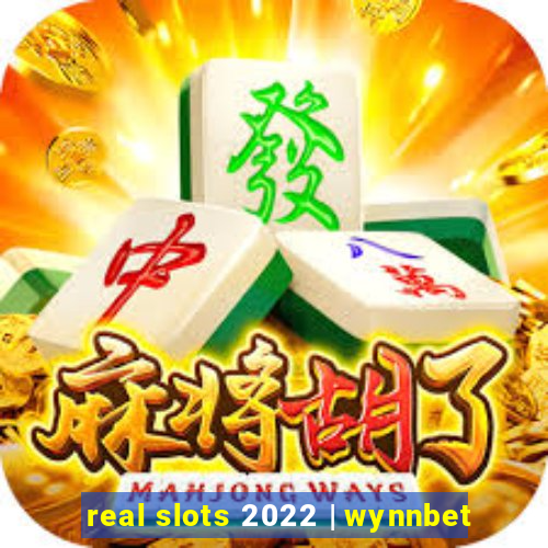 real slots 2022 | wynnbet