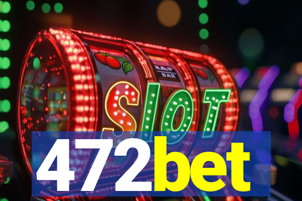 472bet