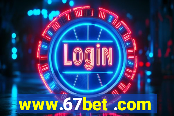 www.67bet .com