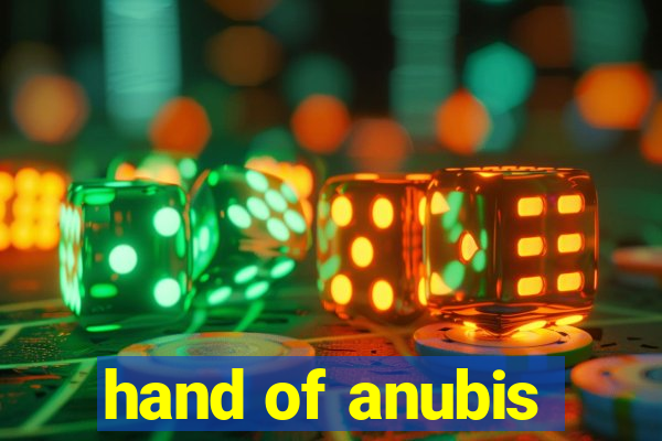 hand of anubis