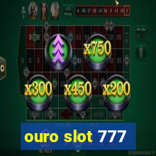 ouro slot 777