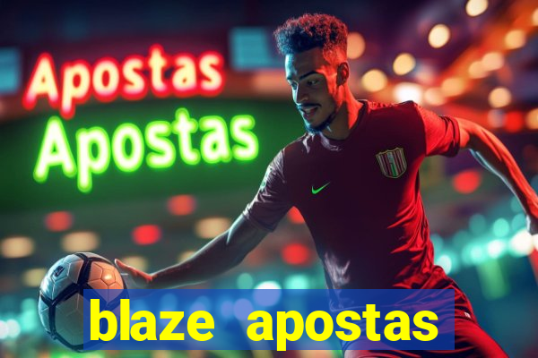 blaze apostas dinheiro online oficial