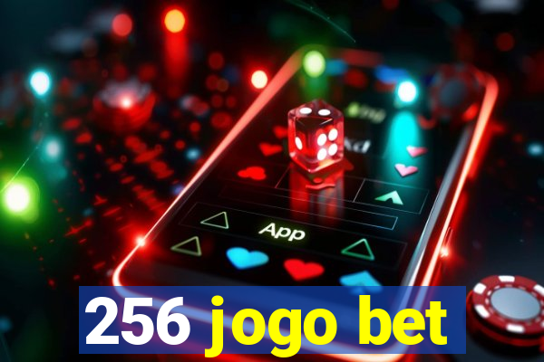 256 jogo bet