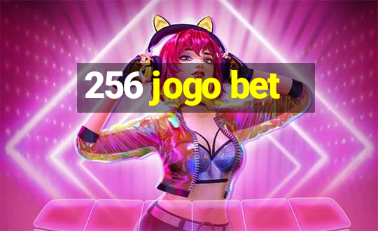 256 jogo bet