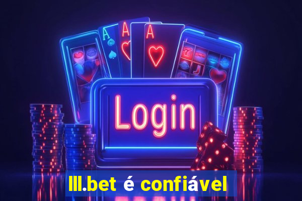 lll.bet é confiável