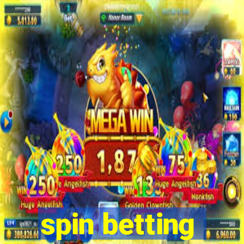 spin betting