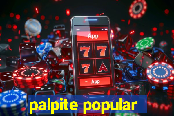 palpite popular