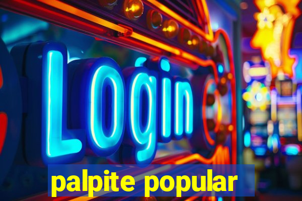 palpite popular