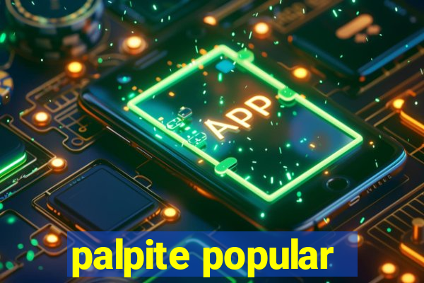 palpite popular