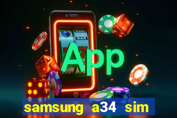 samsung a34 sim card slot