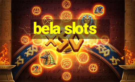 bela slots