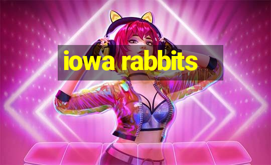 iowa rabbits