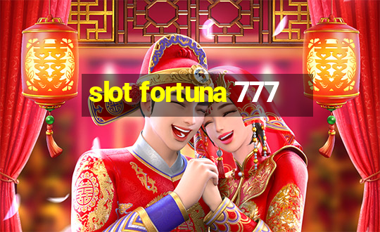 slot fortuna 777