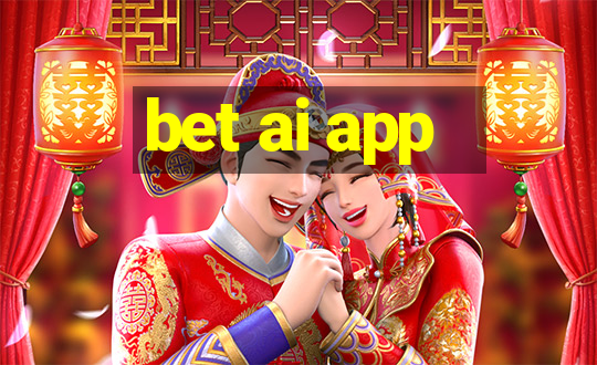 bet ai app