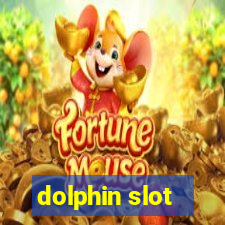 dolphin slot