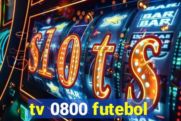 tv 0800 futebol