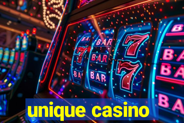 unique casino