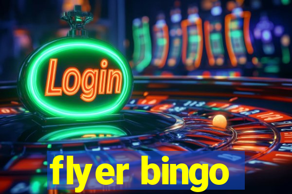 flyer bingo