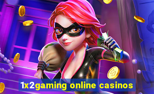 1x2gaming online casinos