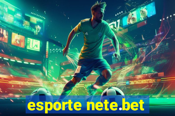 esporte nete.bet