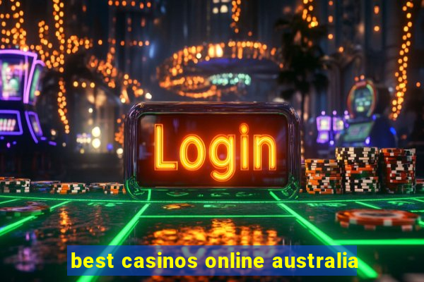 best casinos online australia