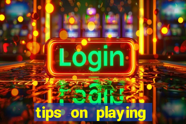 tips on playing slot machines