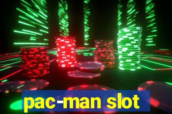 pac-man slot