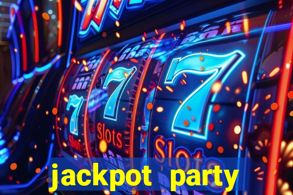 jackpot party casino slots 777