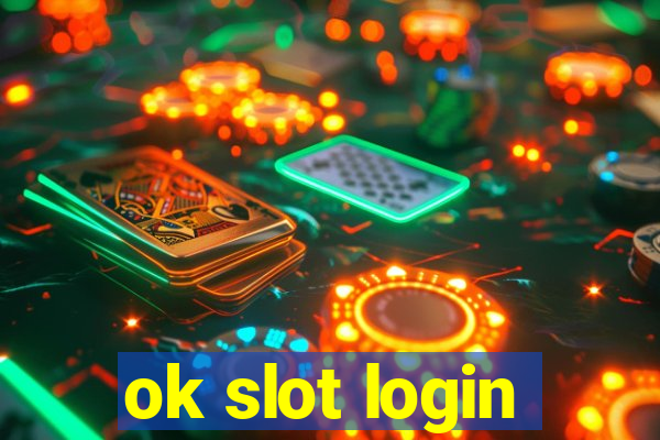 ok slot login