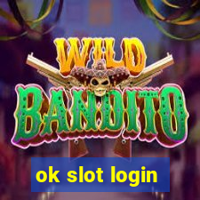 ok slot login