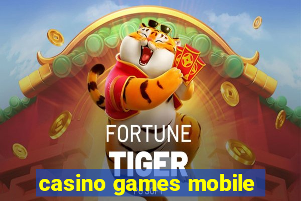 casino games mobile