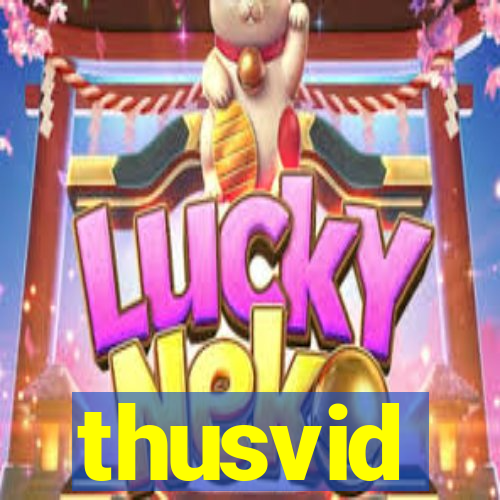 thusvid