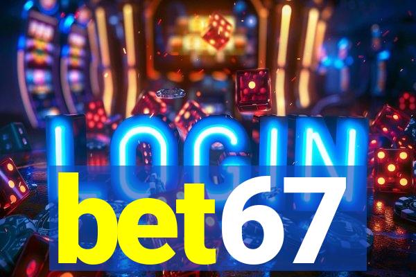 bet67